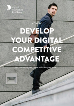 How To Develop Your Digital Competitive Advantage