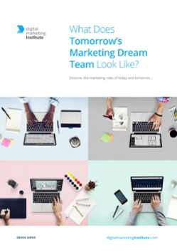 What Does Tomorrow's Marketing Dream Team Look Like?